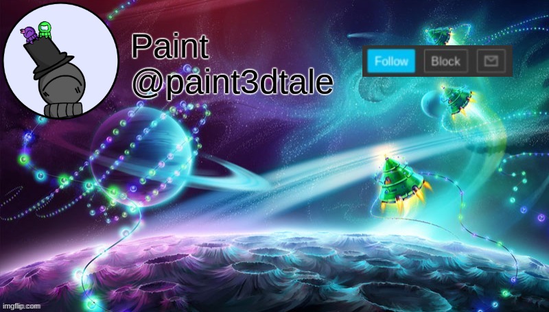 paint festive announcement Blank Meme Template