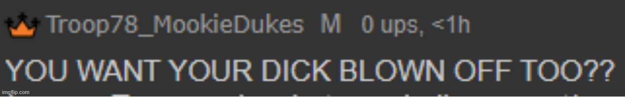 Want your dick blown off too?? Blank Meme Template