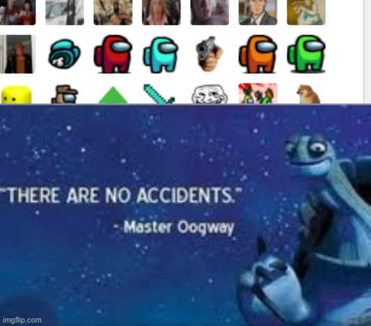 what a coincidence... | image tagged in no,accedent,and i cant spell lol,it is in memechat | made w/ Imgflip meme maker