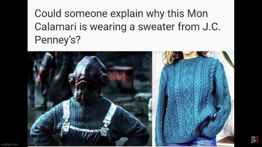 I can't unsee it after seeing it from YT lmao | image tagged in the mandalorian,star wars | made w/ Imgflip meme maker