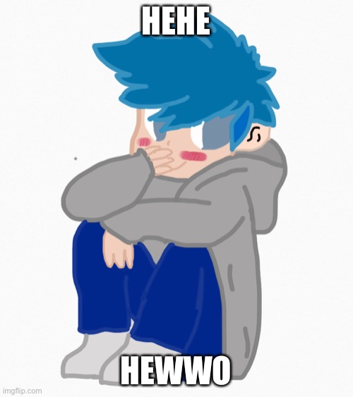 Hewwo? | HEHE; HEWWO | image tagged in face reveal | made w/ Imgflip meme maker