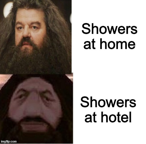 Hagrid Comparison | Showers at home; Showers at hotel | image tagged in hagrid comparison | made w/ Imgflip meme maker