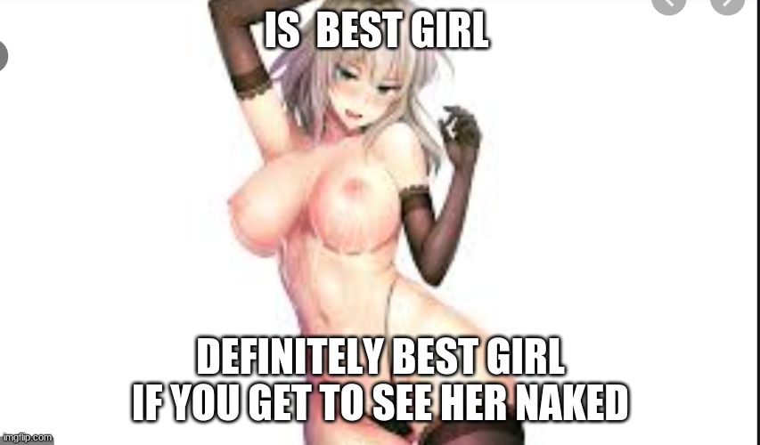 nude erika itsumi | IS  BEST GIRL; DEFINITELY BEST GIRL IF YOU GET TO SEE HER NAKED | image tagged in nudes,girls und panzer,big tits | made w/ Imgflip meme maker