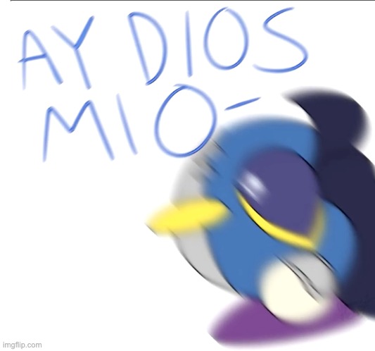 Ay Dios Mio Meta Knight | image tagged in ay dios mio meta knight | made w/ Imgflip meme maker