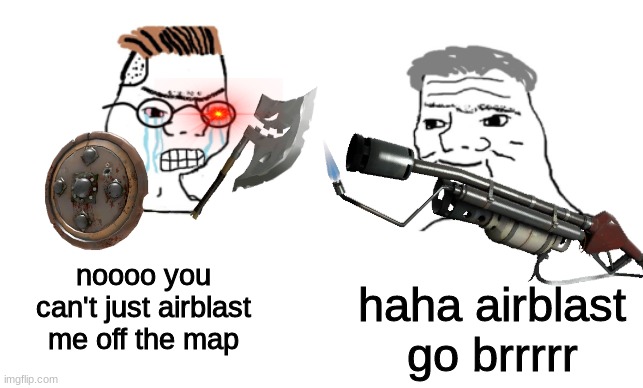 demoknight tf2 |  noooo you can't just airblast me off the map; haha airblast go brrrrr | image tagged in tf2,nooo haha go brrr | made w/ Imgflip meme maker