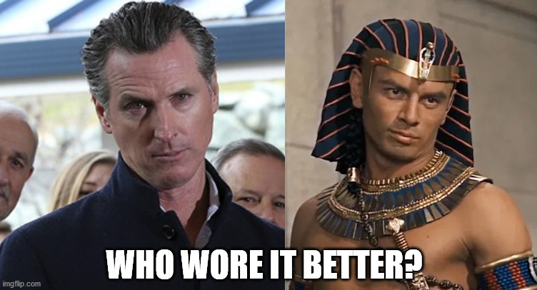 Newsom vs Ramses | WHO WORE IT BETTER? | image tagged in sassy,little people | made w/ Imgflip meme maker