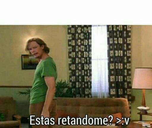 estas retandome xd Blank Meme Template