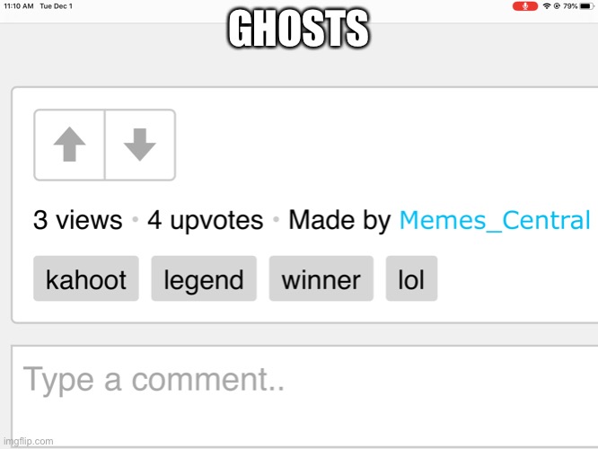 BOoOoO the upvote ghosts are here | GHOSTS | image tagged in ghosts | made w/ Imgflip meme maker