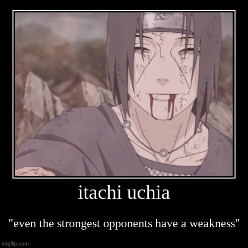 image tagged in demotivationals,naruto shippuden | made w/ Imgflip demotivational maker