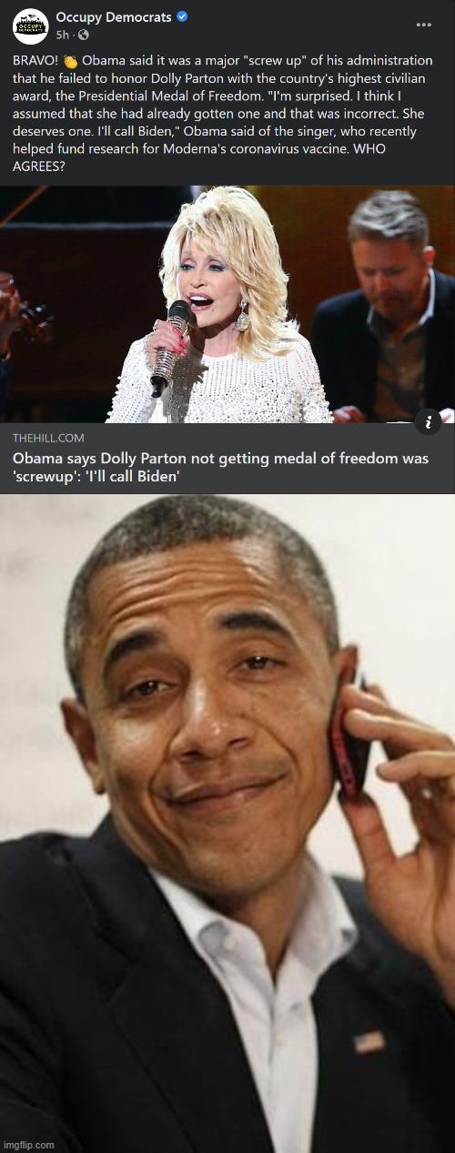 watch out folks he's gonna call | image tagged in dolly parton presidential medal of freedom,obama phone,joe biden,biden,obama,dolly parton | made w/ Imgflip meme maker