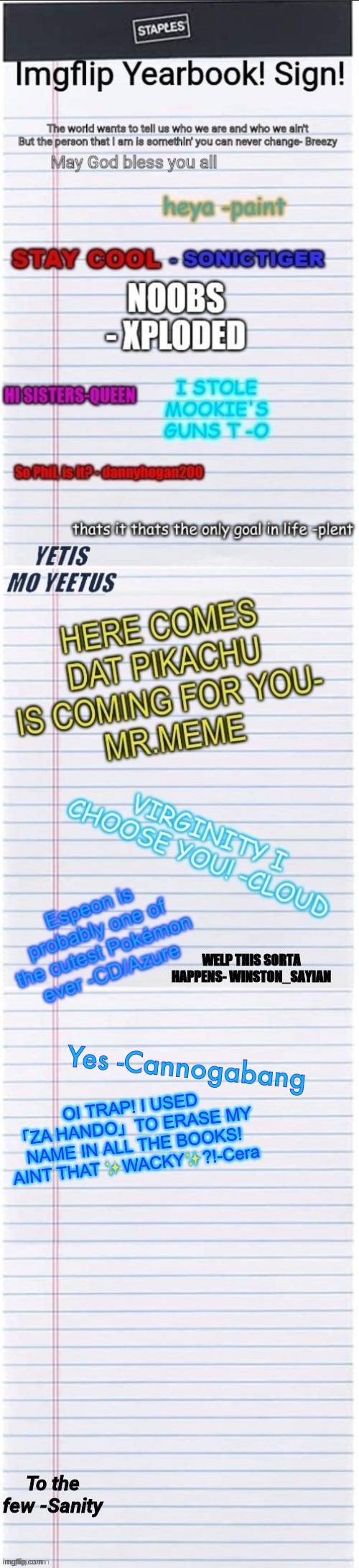 OI TRAP! I USED 「ZA HANDO」TO ERASE MY NAME IN ALL THE BOOKS! AINT THAT ✨WACKY✨?!-Cera | made w/ Imgflip meme maker