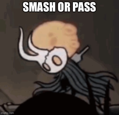SMASH OR PASS | made w/ Imgflip meme maker