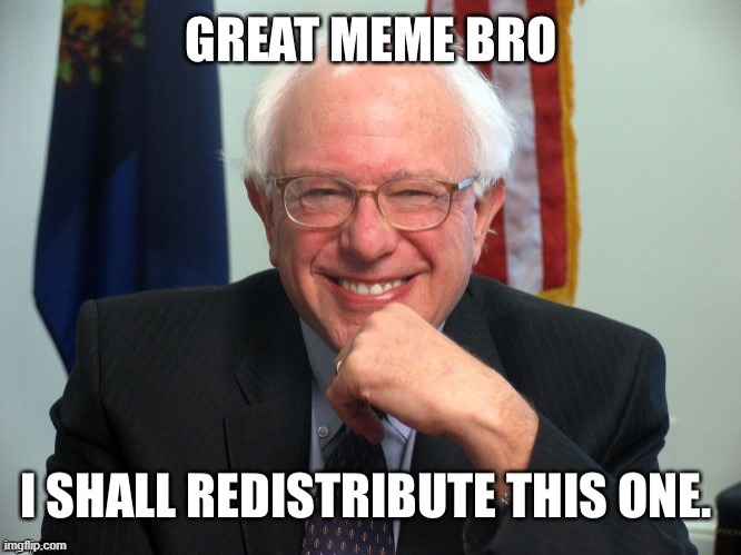 redistribution | image tagged in redistribution | made w/ Imgflip meme maker