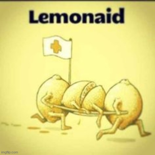 Lemon AID | image tagged in lemonade,aids,lemons | made w/ Imgflip meme maker