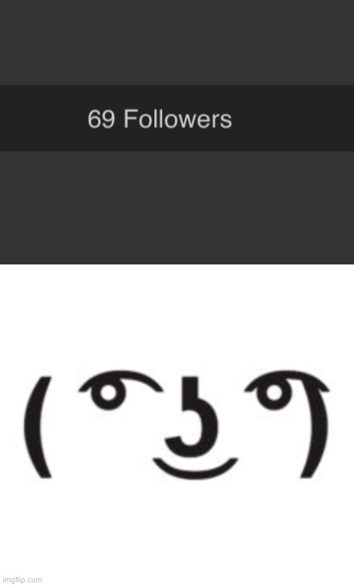 Thx for 69 followers XD | image tagged in perverted lenny | made w/ Imgflip meme maker