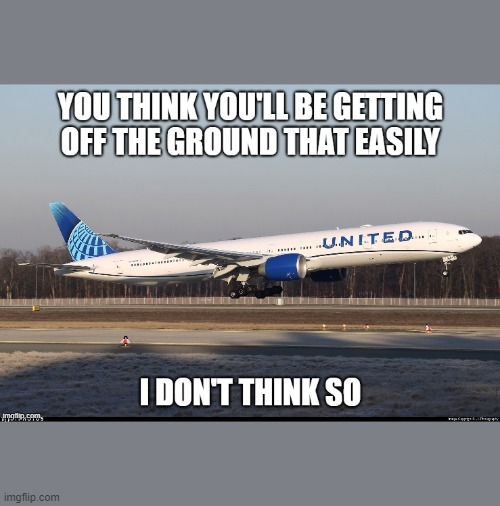 Delays, Delays, DELAYS!!!! | image tagged in aviation | made w/ Imgflip meme maker