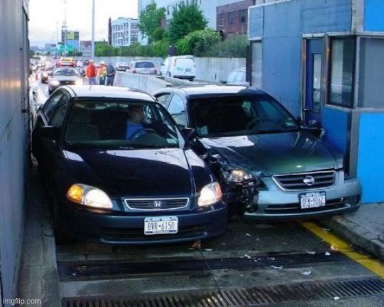 Toll Car Crash | image tagged in toll car crash | made w/ Imgflip meme maker