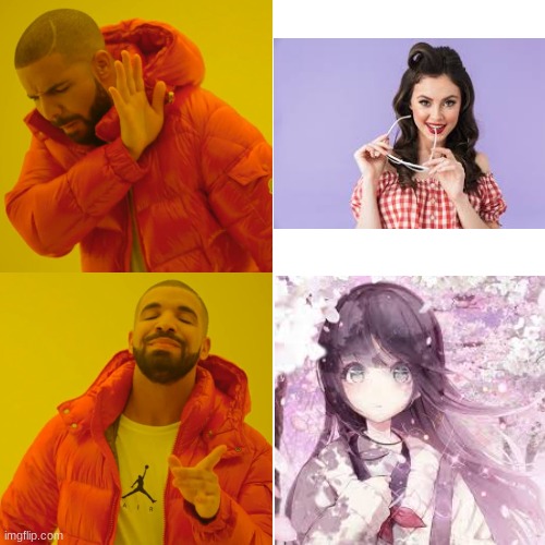 2D girls are better than 3D girls (that is why I hate myself ;v;) | image tagged in memes,drake hotline bling,anime girl | made w/ Imgflip meme maker