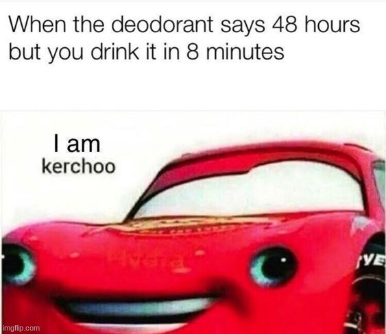 KERCHOO,i am speed | image tagged in lol | made w/ Imgflip meme maker