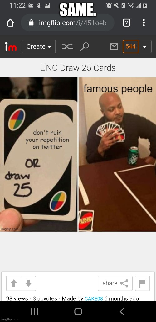 ... | SAME. | made w/ Imgflip meme maker
