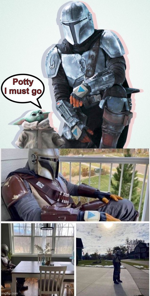 If you live to 900 you can afford longer bathroom visits. | Potty I must go | image tagged in baby yoda,the mandalorian,potty,memes,funny | made w/ Imgflip meme maker