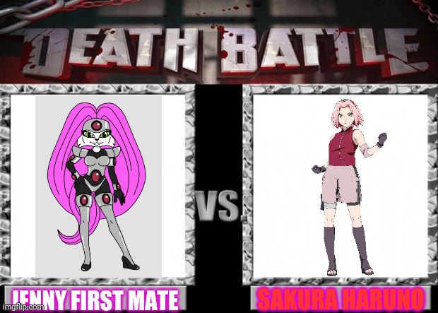 Bucky O'Hare vs Naruto |  SAKURA HARUNO; JENNY FIRST MATE | image tagged in death battle,naruto | made w/ Imgflip meme maker