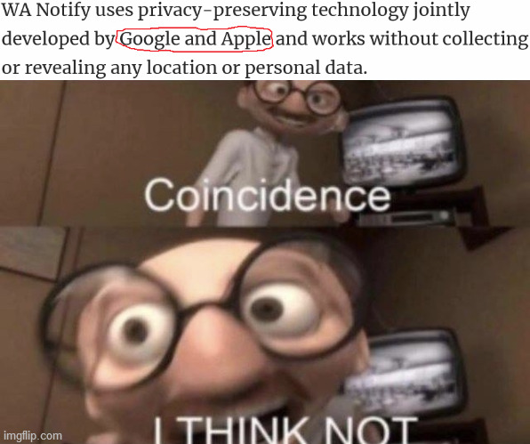 image tagged in covid-19,smartphone,apple,google,spying,coincidence i think not | made w/ Imgflip meme maker