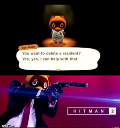 Wait no Tom nook | image tagged in tom nook,funny | made w/ Imgflip meme maker