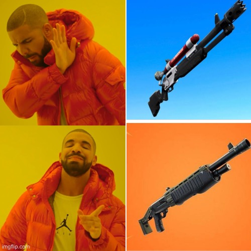 Shotgun Meme Fortnite Pump Shotgun Imgflip