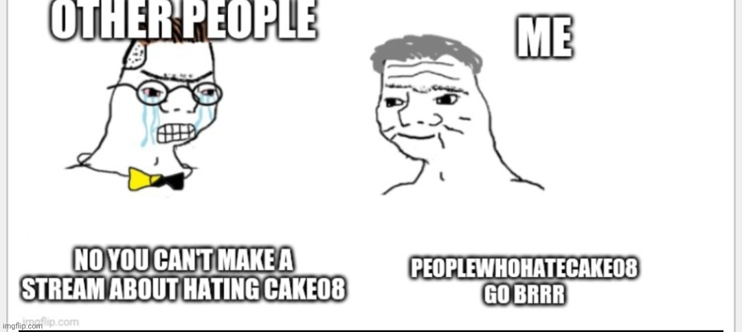 An old meme I made, but never posted | made w/ Imgflip meme maker