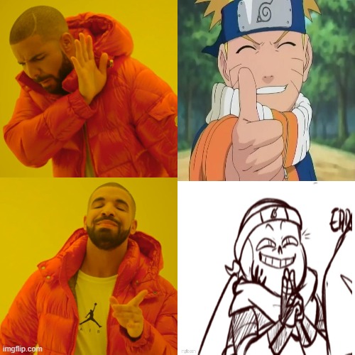 Naruto Ink is superier | image tagged in memes,drake hotline bling,naruto | made w/ Imgflip meme maker