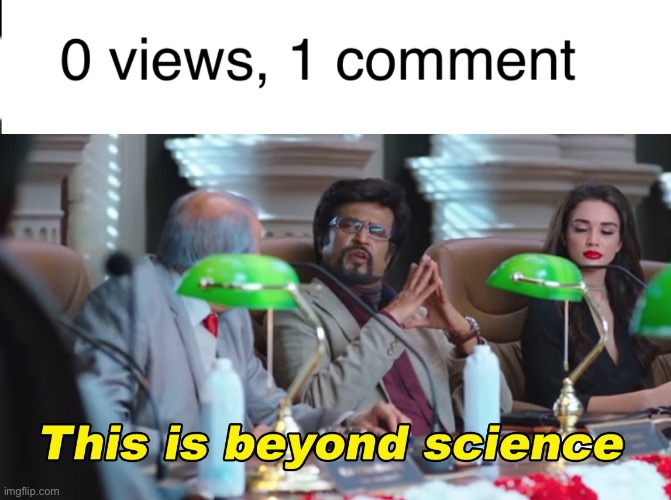 How.. how do you comment without clicking the image | image tagged in this is beyond science | made w/ Imgflip meme maker