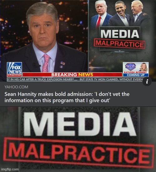 rarely does a visual contain the seeds of its own destruction quite like this | image tagged in sean hannity media malpractice,media,fake news,sean hannity,sean hannity fox news,breaking news | made w/ Imgflip meme maker