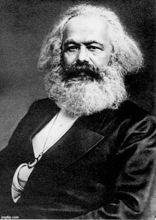 Karl Marx | image tagged in karl marx | made w/ Imgflip meme maker