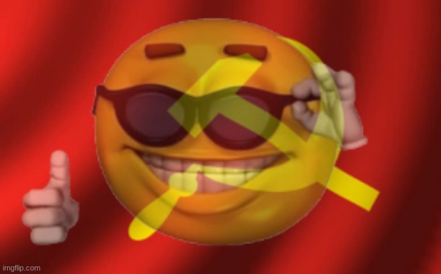 when a Conservative gets angry at you and calls you a commie | image tagged in communism emoji | made w/ Imgflip meme maker