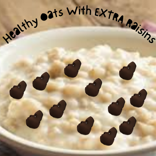 High Quality Healthy Oats with EXTRA Raisons Blank Meme Template