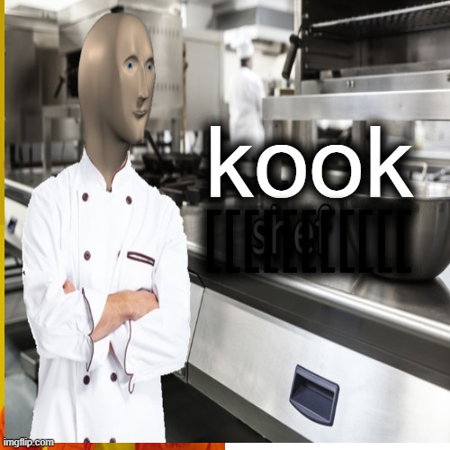 kook | kook; [[[[[[[[[[[ | image tagged in stonks guy learns to cook | made w/ Imgflip meme maker