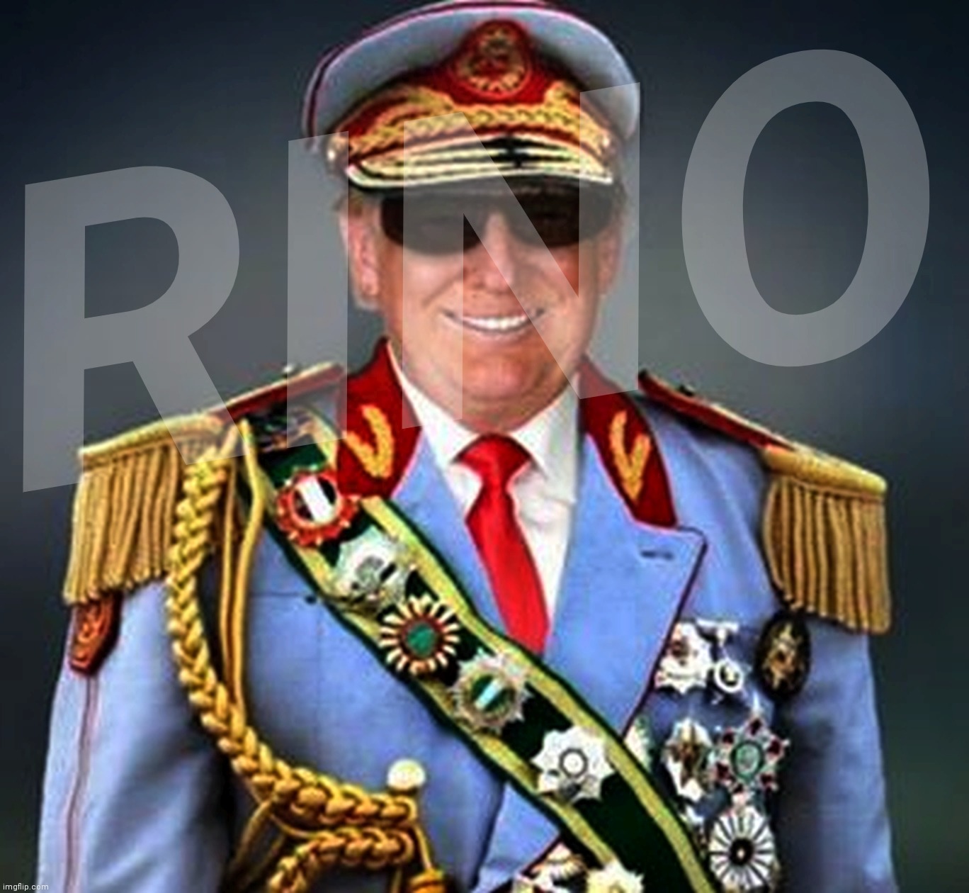 Generalissimo Caudillo Dictator Trump | RINO | image tagged in generalissimo caudillo dictator trump | made w/ Imgflip meme maker