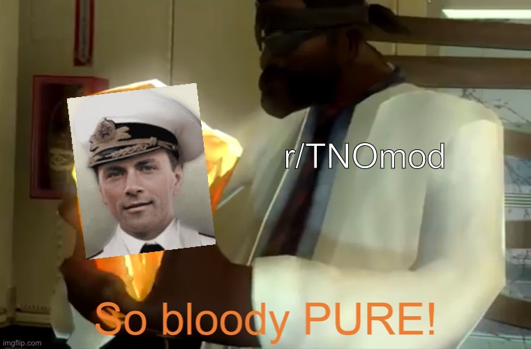 The subreddit talking about Valery Sablin | r/TNOmod | image tagged in so bloody pure,memes,tnomod,demo mesa,tf2,half life | made w/ Imgflip meme maker