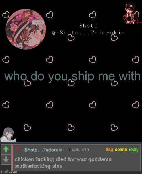 who do you ship me with | image tagged in shoto 4 | made w/ Imgflip meme maker
