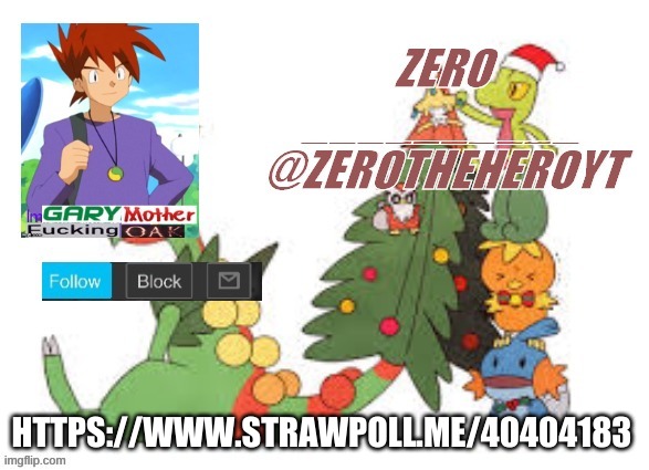 https://www.strawpoll.me/40404183 | HTTPS://WWW.STRAWPOLL.ME/40404183 | image tagged in zero s christmas template | made w/ Imgflip meme maker