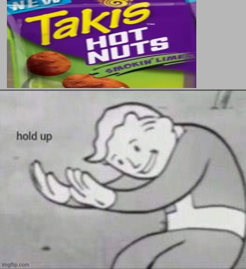 O no | image tagged in fallout hold up | made w/ Imgflip meme maker