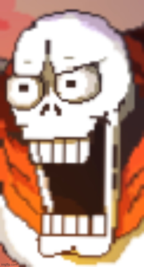 *papyrusing intensifies* | image tagged in undertale,undertale papyrus,papyrus | made w/ Imgflip meme maker
