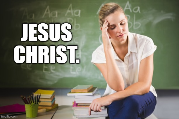 JESUS CHRIST. | made w/ Imgflip meme maker