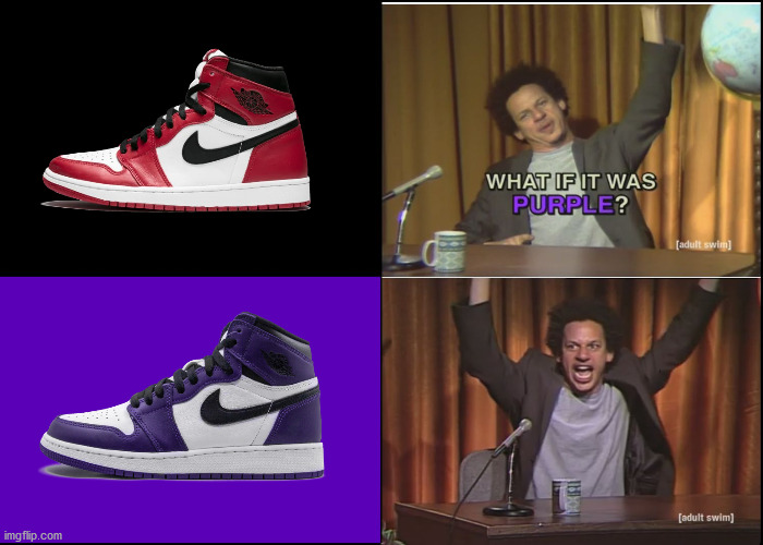 What if it was purple | image tagged in what if it was purple | made w/ Imgflip meme maker