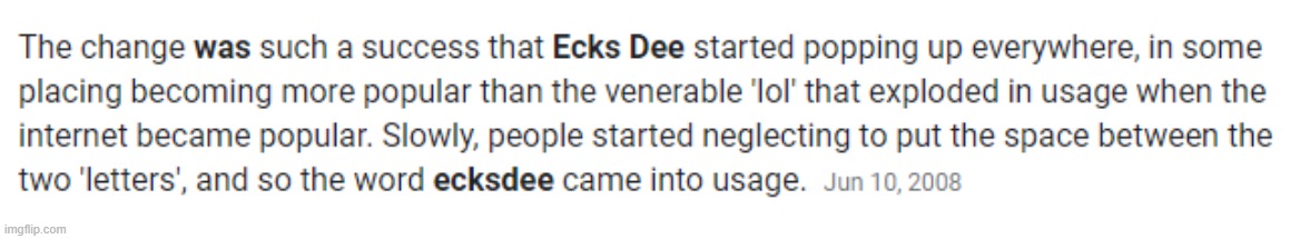 how ecksdee was made | made w/ Imgflip meme maker