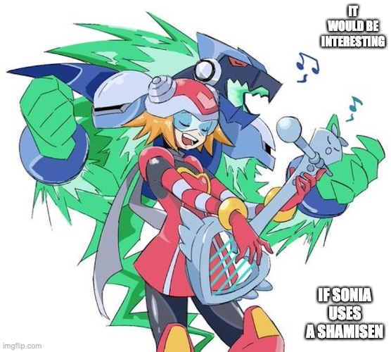 Sonia and Omega-Xi | IT WOULD BE INTERESTING; IF SONIA USES A SHAMISEN | image tagged in megaman,megaman star force,memes | made w/ Imgflip meme maker