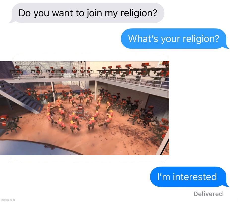 Engineer gaming | image tagged in whats your religion | made w/ Imgflip meme maker