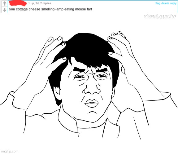 Why | image tagged in jackie chan wtf,memes | made w/ Imgflip meme maker