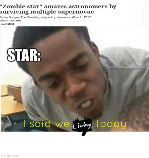 i said we ____ today | STAR: | image tagged in i said we ____ today | made w/ Imgflip meme maker